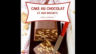 Cake sans cuisson au chocolat et aux biscuits [upl. by Wain]