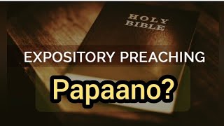 Expository SermonPreaching Papaano ginagawa ayon kay Haddon Robinsonexpositorypreachingsermon [upl. by Irmo]