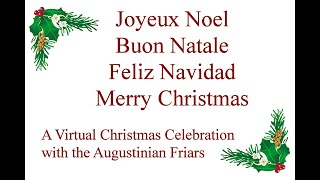 Augustinian Virtual Christmas December 12 2021 at 600 pm Central Time [upl. by Edgell]