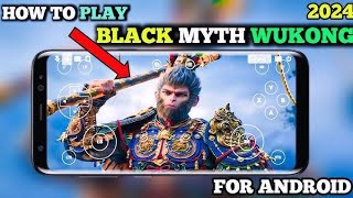 How to play black myth wukong in Mobile  Mobile में black myth wukong केसे खेलें  Hifi Gamerz [upl. by Yenatirb]