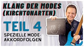 Der Klang der Modes Kirchentonarten Teil 4 Spezielle ModeAkkordfolgen [upl. by Akihc]