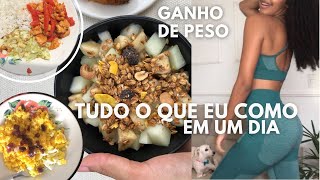 O QUE EU COMO EM UM DIA  GANHO DE MASSA ECTOMORFO alimentacaosaudavel bulking [upl. by Aillimat]