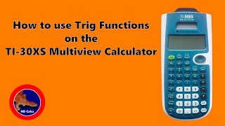 How to use Trigonometry functions on the TI30XS Multiview calculator [upl. by Leuqcar88]