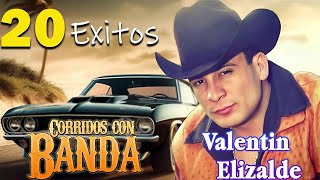 Valentine Elizalde Las Mejores Canciones 20 exitos  Puras Rancheras Con Banda [upl. by Onitrof]