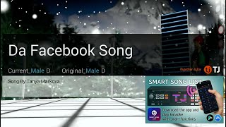 Da Facebook Song  Tanya Markova  Karaoke  HD [upl. by Derfnam408]