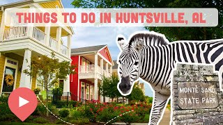 Best Things to Do in Huntsville AL [upl. by Xylon241]