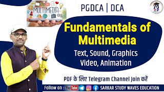 Fundamentals of Multimedia Complete  Multimedia Elements Text Graphics Sound Video amp Animation [upl. by Lunt696]