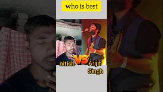 O Sajni Re song cover by mr nitish vs arijit singh shorts [upl. by Amehsat]