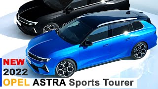 AllNew 2022 Opel Astra L Sports Tourer  Officially Presented as Perfect Wagon or Estate Astra [upl. by Nirual]