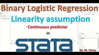 Linearity assumption test for continuous predictor in binary logistic regression in STATA [upl. by Galasyn]