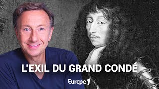 La véritable histoire de lexil du Grand Condé racontée par Stéphane Bern [upl. by Weigle]