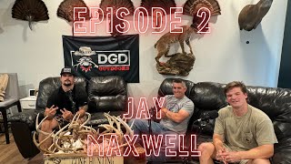 DGD Podcast EPISODE 2 Jay Maxwell 46Ten Productions [upl. by Evets105]