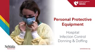 Hospital PPE  Infection Control Donning and Doffing [upl. by Meryl]