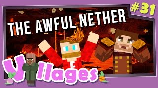 Minecraft Villages  31  The Awful Nether Modded Minecraft [upl. by Obara]