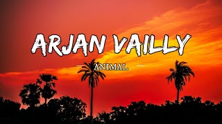 ARJAN VAILLY NE  Bass Boosted   Animal  Bhupinder Babbal  Ranbir kapoor [upl. by Lebazej]