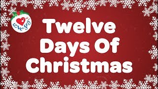 Twelve Days of Christmas with Lyrics Christmas Carol amp Song [upl. by Riebling857]