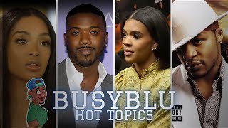 Candace Owens Husband Blanket vs Jacksons Mom Ray J and Princess Love  BBAMM 133  Hot Topics [upl. by Manning]