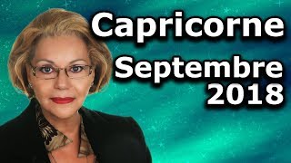 Horoscope Capricorne Septembre 2018 [upl. by Hultin]