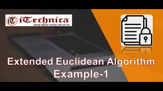 17 Extended Euclidean Algorithm  Example1 [upl. by Rudyard889]