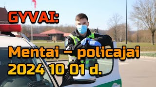 GYVAI Mentai – policajai • 2024 10 01 d [upl. by Yelsel]