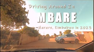 Driving On Mbare Streets Harare Zimbabwe in 2023 [upl. by Vasileior]