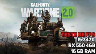 WARZONE 20  RX 550  i5  3470  16GB RAM  TESTE DE FPS [upl. by Bonine]