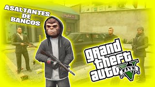 ASALTANDO EL BANCO CENTRAL DE GTA 5 [upl. by Faustus483]