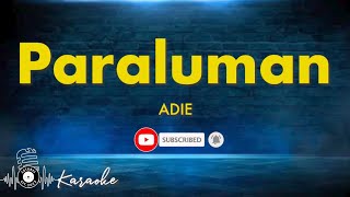 Paraluman by Adie  Karaoke Version [upl. by Swenson]