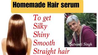 DIY hair serumHair serum for shinysmoothsilkystraight hair Home Remedies for healthy hair [upl. by Icats23]