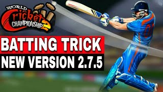 WCC2 how to do perfect batting in new version 275 [upl. by Aiekram]