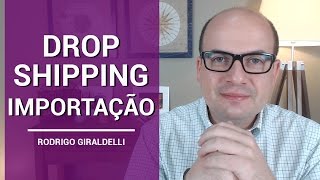 Importação Drop Shipping  China Gate  Drop shipping [upl. by Bicknell424]