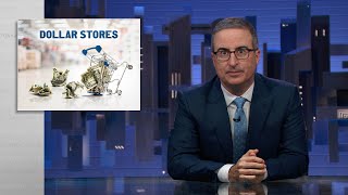 Dollar Stores Last Week Tonight with John Oliver HBO [upl. by Leeda]