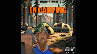 En Camping  Survivor x MontG [upl. by Shani]