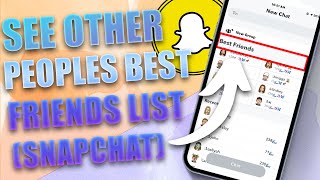 How to See Other Peoples Best Friends List on Snapchat 2024 [upl. by Akeimat]