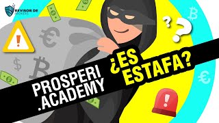 PROSPERI ACADEMY  🚫 ¿ Es una empresa confiable 🚫 2024 REVISIÓN ✔️ [upl. by Meggie612]