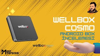 Wellbox Cosmo Android Box İncelemesi [upl. by Anrehs713]