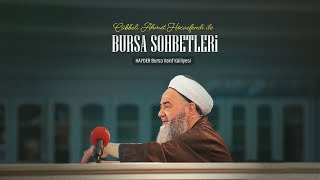 Bursa Sohbeti 5 Ekim 2024 [upl. by Anhsirk468]