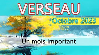 VERSEAU Un mois important 🍃 Horoscope verseau Octobre 2023 [upl. by Natalia]