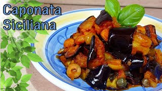 Caponata Siciliana Ricetta Originale [upl. by Nitsuga862]