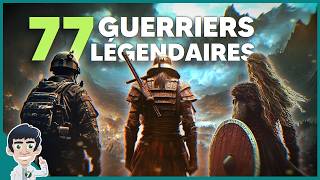 77 VRAIS GUERRIERS LÉGENDAIRES [upl. by Nnaitak]