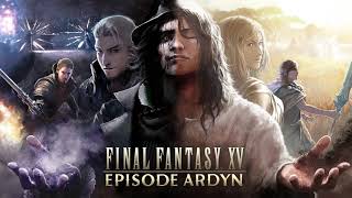 Final Fantasy XV Ep Ardyn OST  Conditioned to Hate Regalia Radio ver [upl. by Wolcott172]