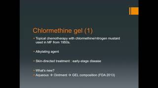 Chlormethine gel for mycosis fungoidestype CTCL  Video Abstract ID 138661 [upl. by Manas]