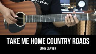 Take Me Home Country Roads  John Denver  EASY Guitar Tutorial with Chords  Lyrics [upl. by Beare925]