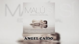 6 Malú  Ángel Caído Audio [upl. by Mauchi]