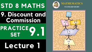 Class 8 Practice Set 91 Lecture 1  Chapter 9 Discount and Commission 8th Maths 91  Maharashtra [upl. by Kalasky]