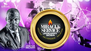 JANUARY 2024 MIRACLE SERVICE WITH APOSTLE JOSHUA SELMAN  28I 01I 2024 [upl. by Bausch]