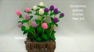 Crochet flower Crochet Gomphrena globosa flower Part 22 Petals crochetflower crochet tutorial [upl. by Aisac]