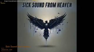 Epic Music  Sick Sound from Heaven  Battle me [upl. by Joella710]