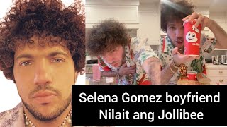 BOYFRIEND NI SELENA GOMEZ NA SI BENNY BLANCO PAGKAIN SA JOLLIBEE NILAIT  Trendvibes Entertainment [upl. by Aidnyc]