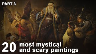 20 most scary paintings Dark Arts Part 3 [upl. by Ailugram789]